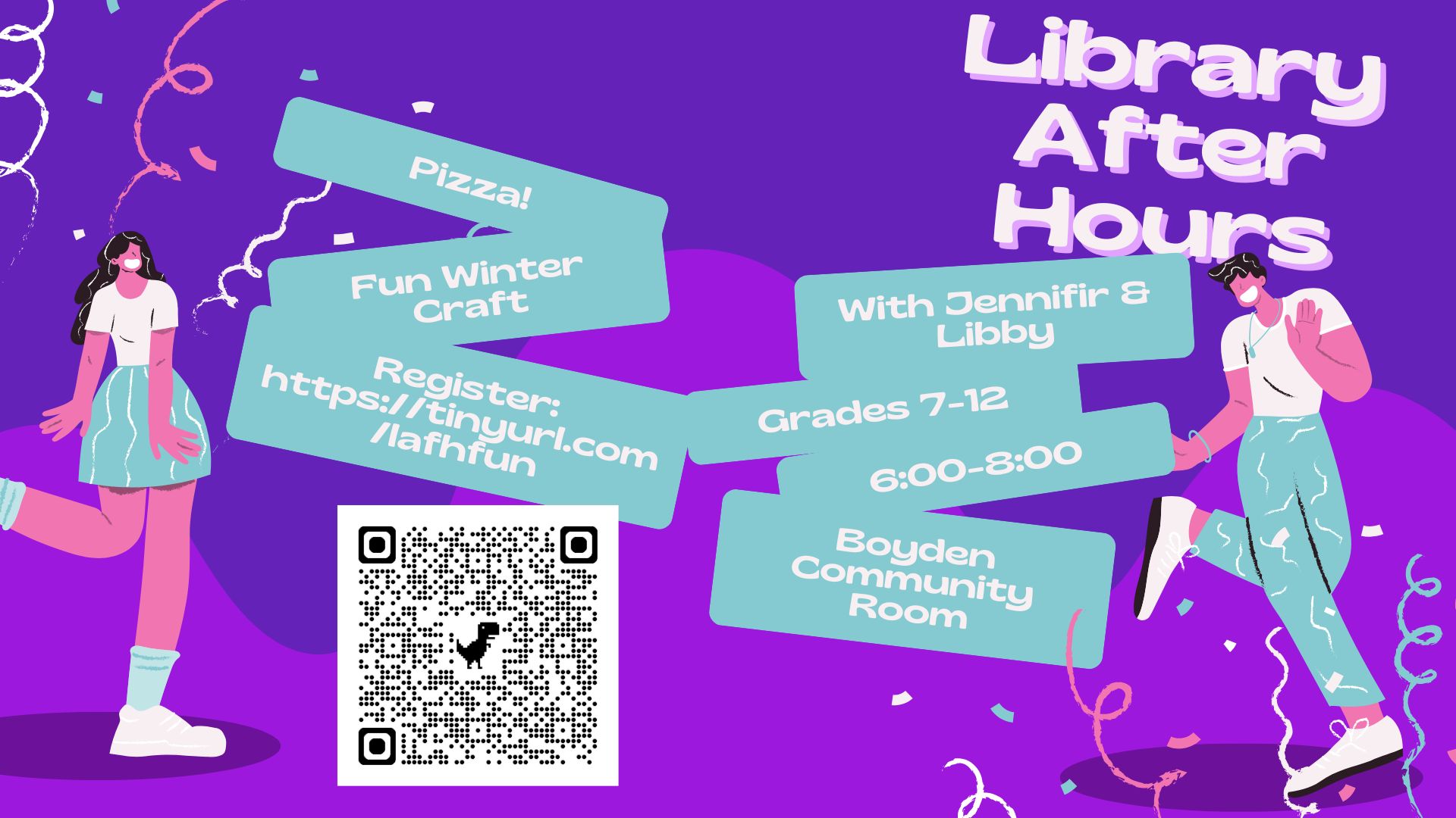 Friday After Hours at the Library Party for Teens! Grades 7-12