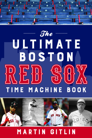 The Ultimate Red Sox Presentation with Author Martin Gitlin