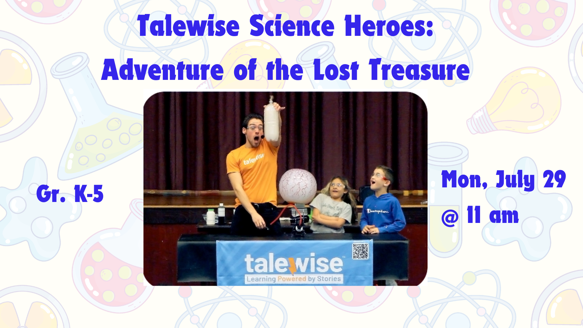 Science Heroes: "Adventure of the Lost Treasure" (Gr. K-5)