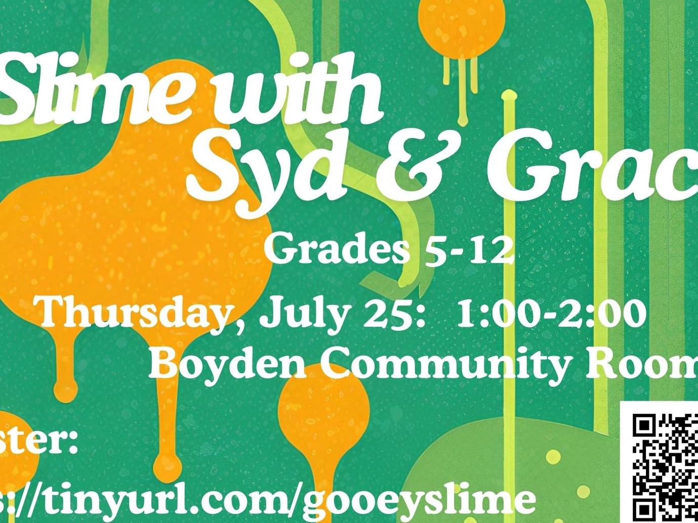 Slime with Syd & Grace, Grades 5-12
